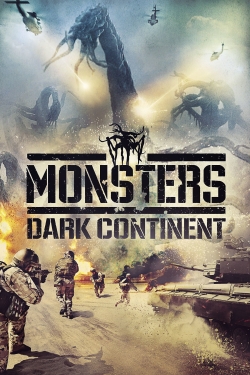 watch Monsters: Dark Continent Movie online free in hd on MovieMP4