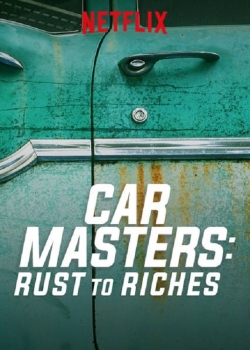 watch Car Masters: Rust to Riches Movie online free in hd on MovieMP4