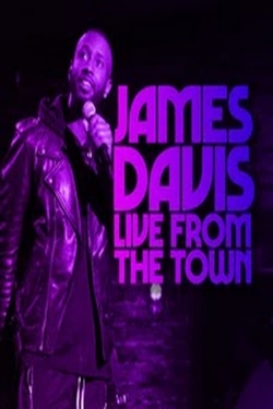 watch James Davis: Live from the Town Movie online free in hd on MovieMP4