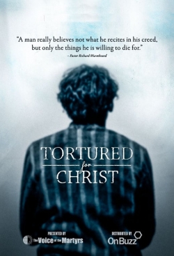 watch Tortured for Christ Movie online free in hd on MovieMP4