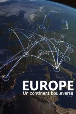 watch Europe, un continent bouleversé Movie online free in hd on MovieMP4