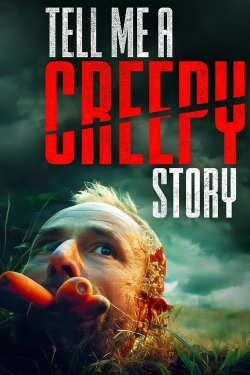 watch Tell Me a Creepy Story Movie online free in hd on MovieMP4