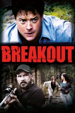 watch Breakout Movie online free in hd on MovieMP4