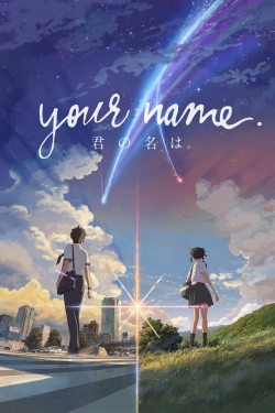 watch Your Name. Movie online free in hd on MovieMP4