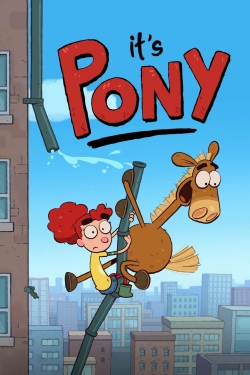 watch It's Pony Movie online free in hd on MovieMP4