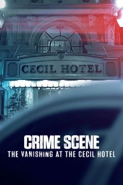 watch Crime Scene: The Vanishing at the Cecil Hotel Movie online free in hd on MovieMP4