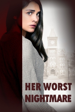 watch Her Worst Nightmare Movie online free in hd on MovieMP4