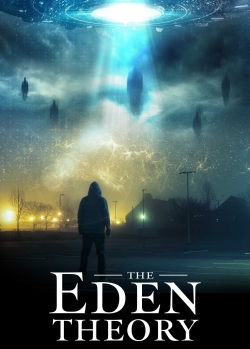 watch The Eden Theory Movie online free in hd on MovieMP4