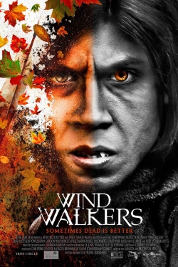 watch Wind Walkers Movie online free in hd on MovieMP4