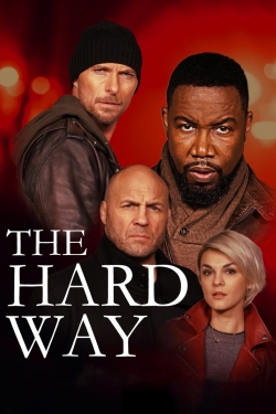 watch The Hard Way Movie online free in hd on MovieMP4