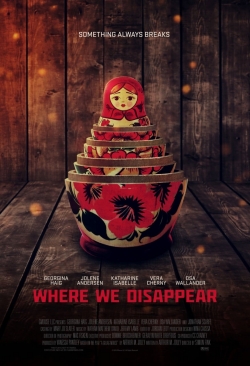 watch Where We Disappear Movie online free in hd on MovieMP4