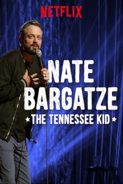 watch Nate Bargatze: The Tennessee Kid Movie online free in hd on MovieMP4