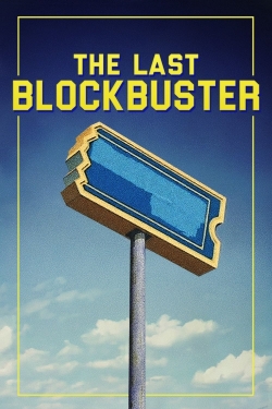 watch The Last Blockbuster Movie online free in hd on MovieMP4