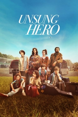 watch Unsung Hero Movie online free in hd on MovieMP4