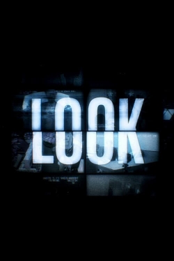watch Look: The Series Movie online free in hd on MovieMP4