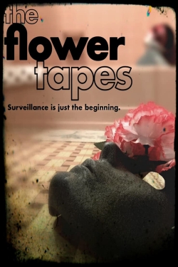 watch The Flower Tapes Movie online free in hd on MovieMP4