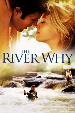 watch The River Why Movie online free in hd on MovieMP4