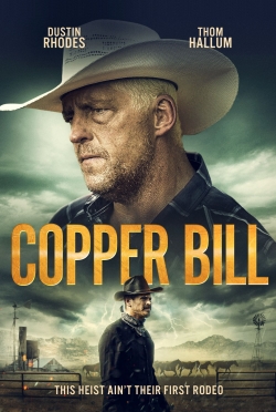 watch Copper Bill Movie online free in hd on MovieMP4
