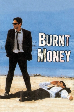 watch Burnt Money Movie online free in hd on MovieMP4