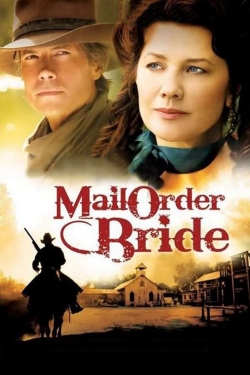 watch Mail Order Bride Movie online free in hd on MovieMP4