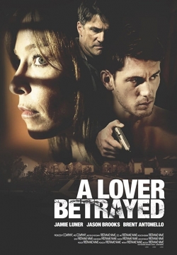 watch A Lover Betrayed Movie online free in hd on MovieMP4