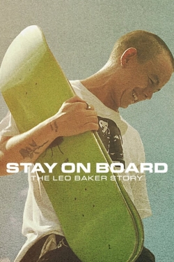 watch Stay on Board: The Leo Baker Story Movie online free in hd on MovieMP4