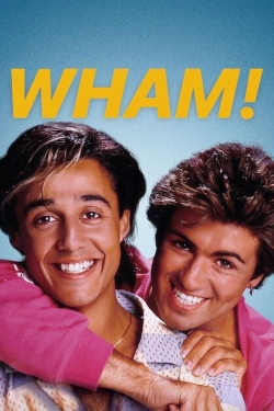 watch Wham! Movie online free in hd on MovieMP4