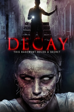 watch Decay Movie online free in hd on MovieMP4