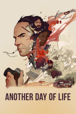 watch Another Day of Life Movie online free in hd on MovieMP4