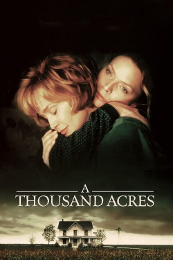 watch A Thousand Acres Movie online free in hd on MovieMP4