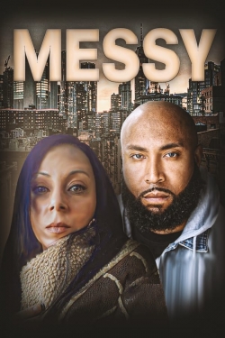 watch Messy Movie online free in hd on MovieMP4