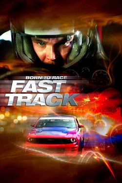 watch Born to Race: Fast Track Movie online free in hd on MovieMP4
