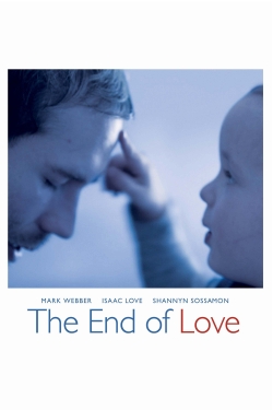 watch The End of Love Movie online free in hd on MovieMP4