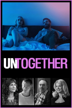 watch Untogether Movie online free in hd on MovieMP4
