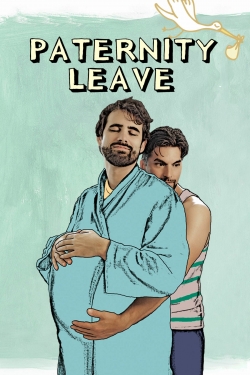 watch Paternity Leave Movie online free in hd on MovieMP4