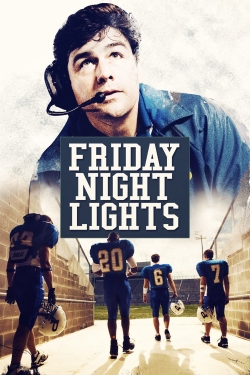 watch Friday Night Lights Movie online free in hd on MovieMP4