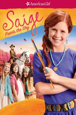 watch An American Girl: Saige Paints the Sky Movie online free in hd on MovieMP4