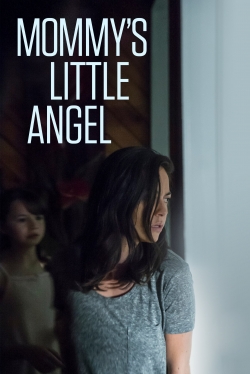 watch Mommy's Little Angel Movie online free in hd on MovieMP4