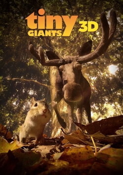 watch Tiny Giants 3D Movie online free in hd on MovieMP4