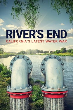 watch River's End: California's Latest Water War Movie online free in hd on MovieMP4