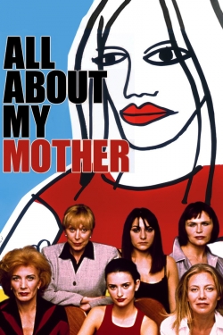 watch All About My Mother Movie online free in hd on MovieMP4
