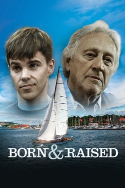 watch Born & Raised Movie online free in hd on MovieMP4