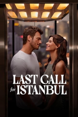 watch Last Call for Istanbul Movie online free in hd on MovieMP4