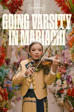 watch Going Varsity in Mariachi Movie online free in hd on MovieMP4