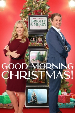 watch Good Morning Christmas! Movie online free in hd on MovieMP4