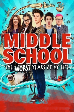 watch Middle School: The Worst Years of My Life Movie online free in hd on MovieMP4