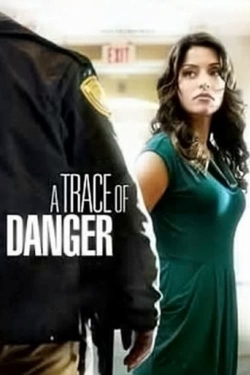 watch A Trace of Danger Movie online free in hd on MovieMP4