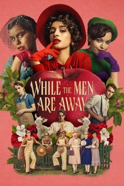 watch While the Men are Away Movie online free in hd on MovieMP4