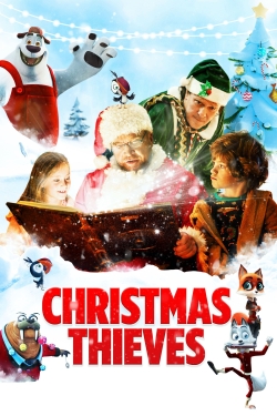watch Christmas Thieves Movie online free in hd on MovieMP4