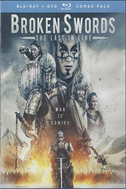 watch Broken Swords - The Last In Line Movie online free in hd on MovieMP4